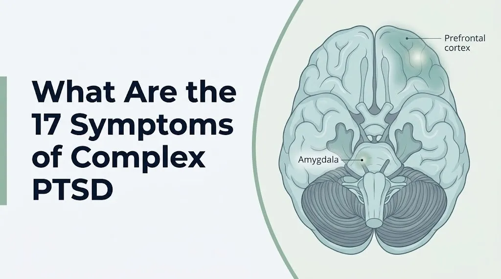 17 symptoms of complex PTSD