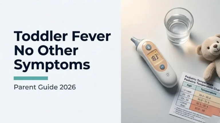 toddler fever no other symptoms